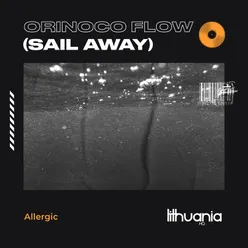 Allergic - Orinoco Flow (Sail Away)