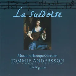 La Suédoise - Music in Baroque Sweden