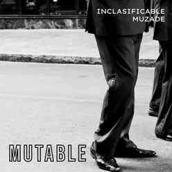 Mutable