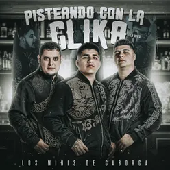 Pisteando Con la Clika En Vivo