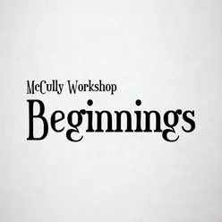 Beginnings