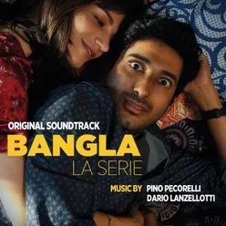 Bangla - La Serie (Original Motion Picture Soundtrack)