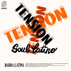 Tensión (Soul Latino)
