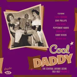 Cool Daddy: The Central Avenue Scene 1951-1957, Vol. 3
