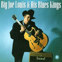 Big Joe Louis & His Blues Kings / The Stars in the Sky