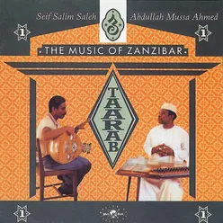 Taarab 1: The Music of Zanzibar