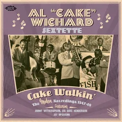 Cake Walkin': The Modern Reccordings 1947-48