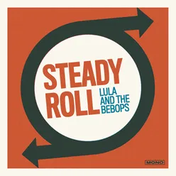 Steady Roll