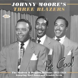 Be Cool: The Modern & Dolphin Sessions 1952-1954