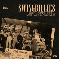 Swingbillies - Hillbilly & Western Swing on Modern/Colonial/Flair 1947-52