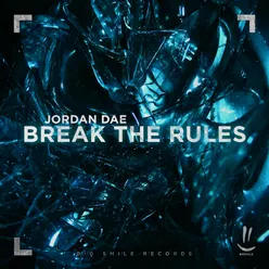 Break the Rules Extended Mix