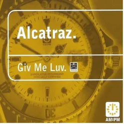 Giv Me Luv (Alcatraz Remix)