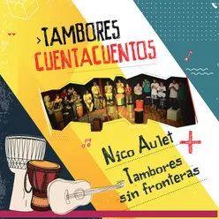 Tambores Cuentacuentos En Vivo