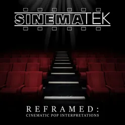 Reframed: Cinematic Pop Interpretations