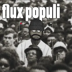 Flux Populi