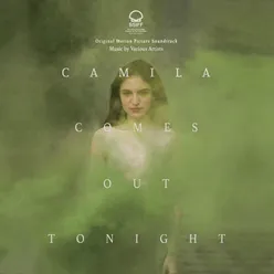 Camila Comes out Tonight (Original Motion Picture Soundtrack)