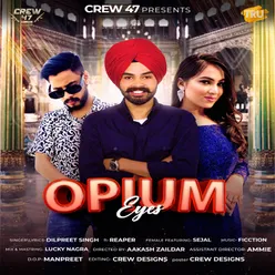 Opium Eyes