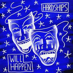 Hardships Will Happen