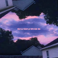 Suburbs