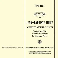 Lully: Music to Moliere Plays