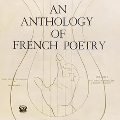 A sa Maitresse, Ode / Elegie XXIV / Hymne de la Mort / Amours de Marie, Premiere Partie, Sonnet / Deuxieme Partie, Sonnet IV / Sonnets pour Helene, Livre II, Sonnet LXIII / Derniers Vers