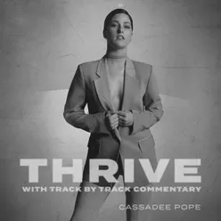 Cassadee Pope on 'Thrive'