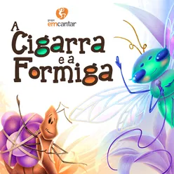 A Cigarra e a Formiga