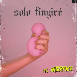 Solo Fingiré