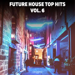 Future House Top Hits Vol. 6
