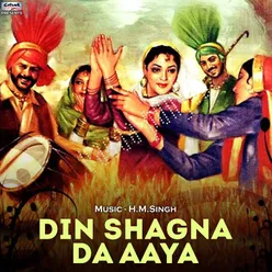Din Shagna Da Aaya - Single