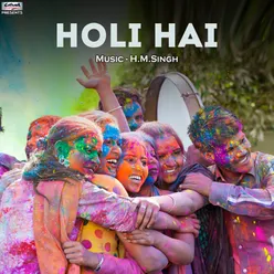 Holi Hai - Single