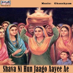 Shava Ni Hun Jaago Aayee Ae - Single