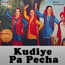 Kudiye Pa Pecha - Single