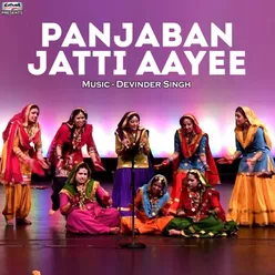Panjaban Jatti Aayee - Single