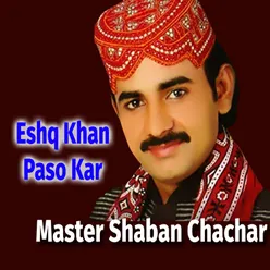 Eshq Khan Paso Kar