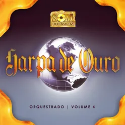 Harpa de Ouro Orquestrado, Vol. 04