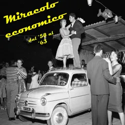 Miracolo economico dal '58 al '63