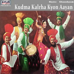 Kudma Kalrha Kyon Aayan - Single