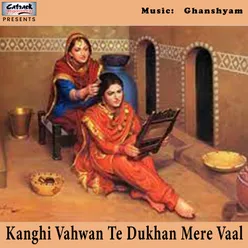 Kanghi Vahwan Te Dukhan Mere Vaal - Single