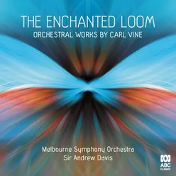 The Enchanted Loom (Symphony No. 8): IV. Euphoria Recorded live on 30 August and 1 September 2018 at Hamer Hall, Melbourne