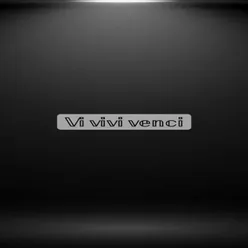 Vi Vivi Venci