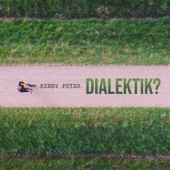 Dialektik?