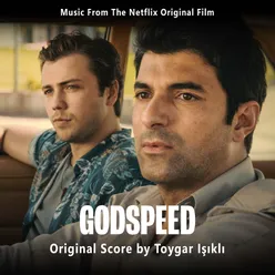 Godspeed (Music from the Netflix Original Film)