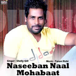 Naseeban Naal Mohabaat