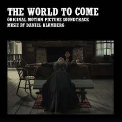 The World to Come (Original Motion Picture Soundtrack)