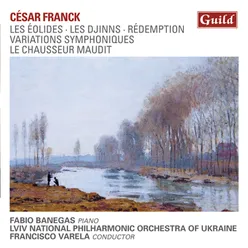 Cesar Franck Orchestral Works