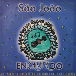 São João Encantado (álbum Infantil Autoral)