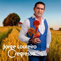 Jorge Loureiro Voltou