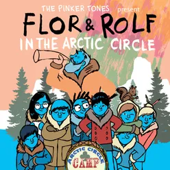 Narrator 2 (Flor & Rolf in the Arctic Circle)