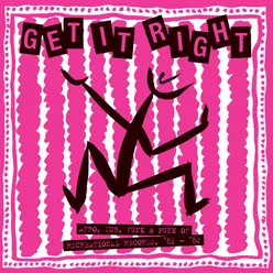 Get It Right Afro, Dub, Funk & Punk of Recreational Records, 81-82